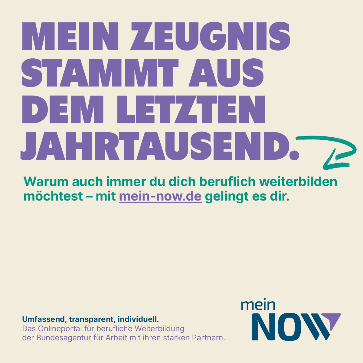 Werbeflyer mein NOW mit dem Text "Mein Zeugnis stammt aus dem letzten Jahrtausend"